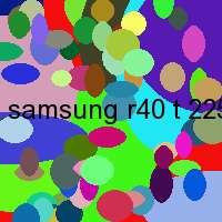 samsung r40 t 2250 carson